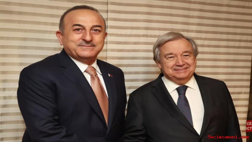 Dışişleri Bakanı Çavuşoğlu, BM Genel Sekreteri Guterres ile görüştü